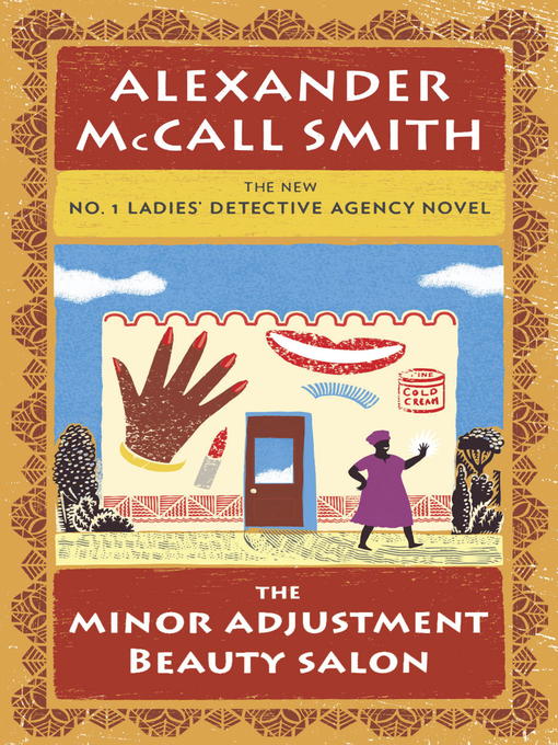 Title details for The Minor Adjustment Beauty Salon by Alexander McCall Smith - Wait list